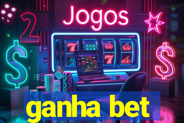 ganha bet